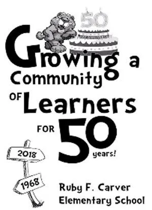 Carver ES to host 50th anniversary celebration Friday