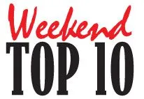 Weekend Top 10