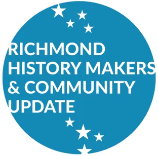 Nominations open for 2022 Richmond History Makers & Community Update