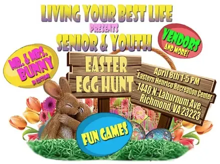 'Living Your Best Life' and Easter egg hunt planned April 8