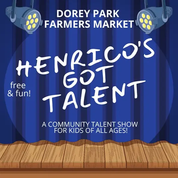 Dorey Park Farmers Market to host 'Henrico's Got Talent' Aug. 6